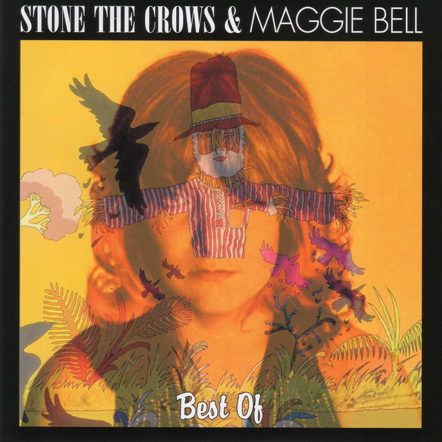 The Best Of Stone The Crows & Maggie Bell cover