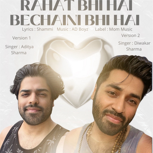 Rahat Bhi Hai Bechaini Bhi Hai ( Aditya Sharma ) cover art