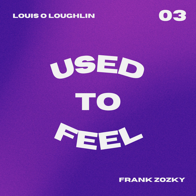 Used to Feel