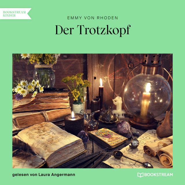 Der Trotzkopf (Ungekürzt) cover art