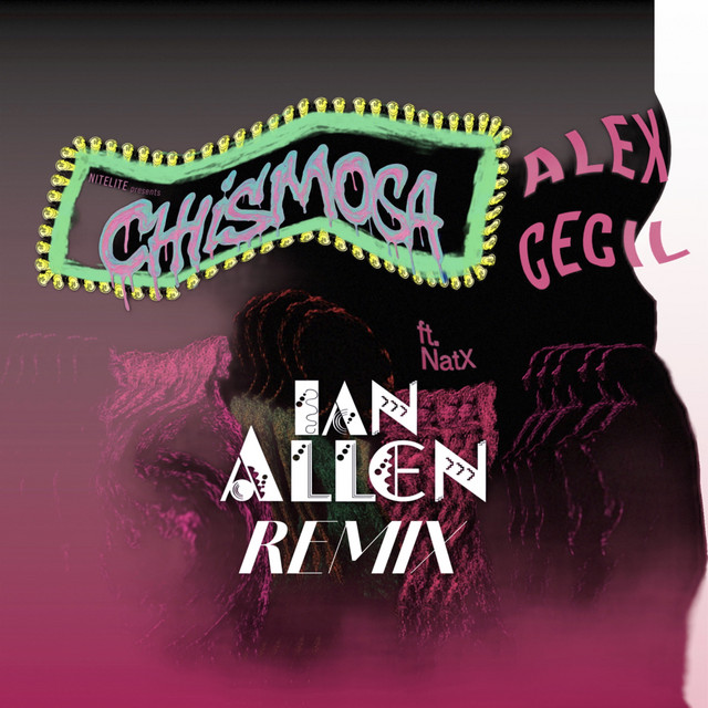 Chismosa - Ian Allen Remix album art