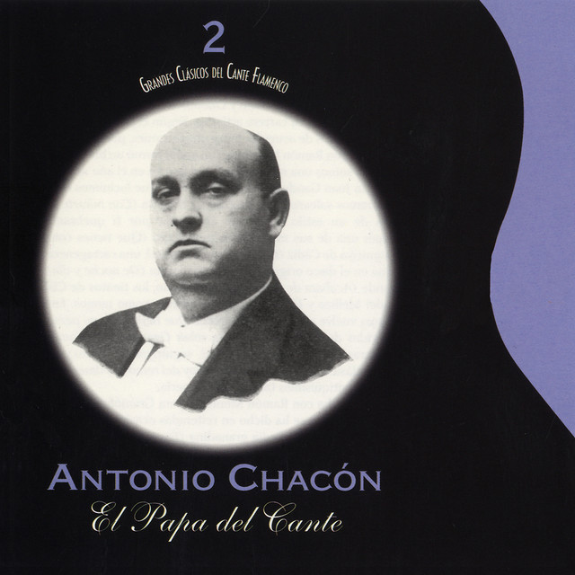 Grandes Clásicos del Cante Flamenco, Vol. 2: El Papa del Cante cover