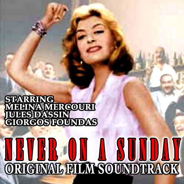 Never On A Sunday - Original Film Soundtrack cover art
