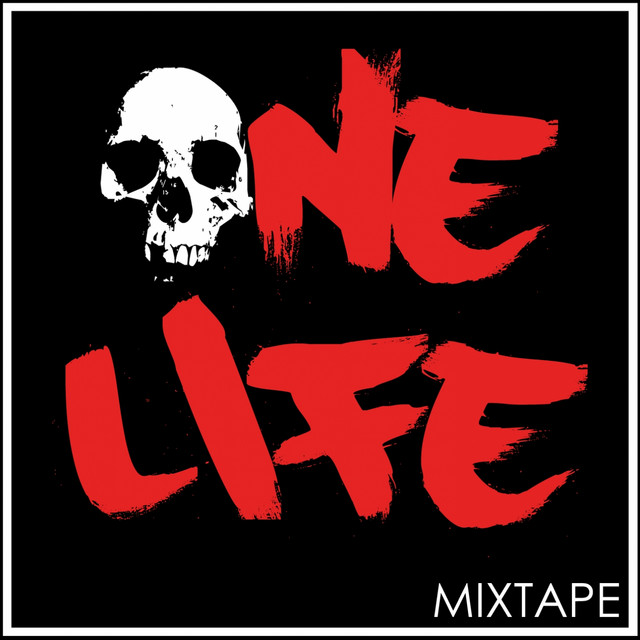 One life mixtape - Compilation by Various Artists | Spotify