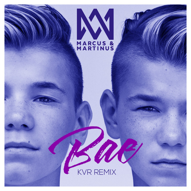 Bae - KVR Remix