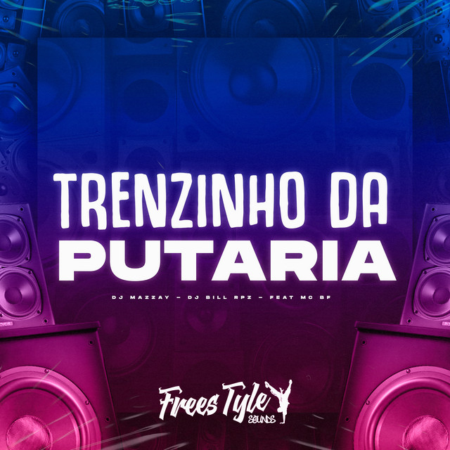 Trenzinho da Putaria