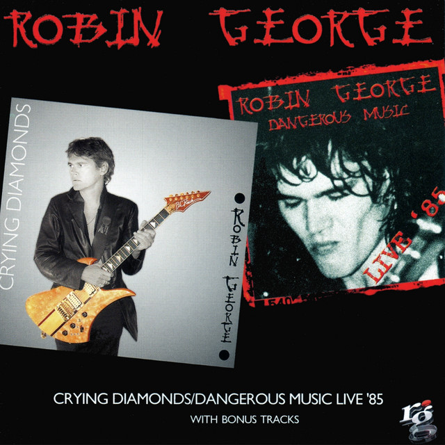 Crying Diamonds / Dangerous Music Live '85 (Expanded Edition) cover art