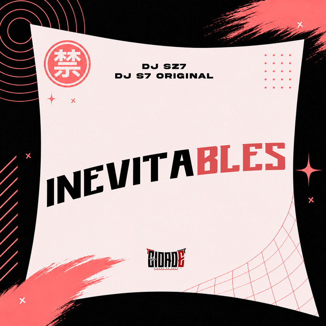 INEVITABLES