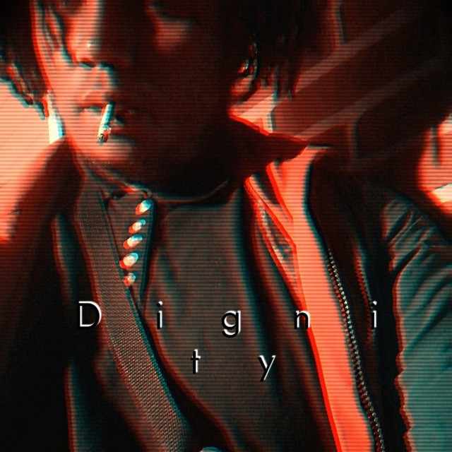 D i g n i t y cover art