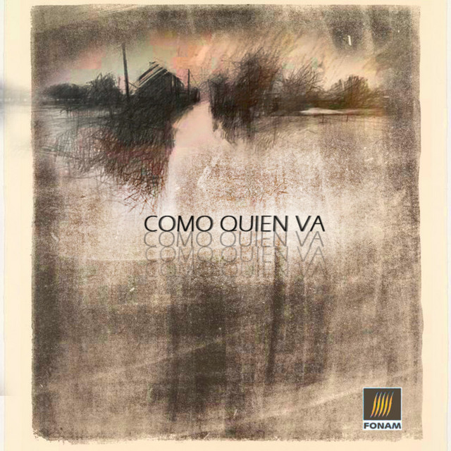 Como quien va