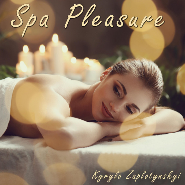 Обкладинка: Spa Pleasure — Kyrylo Zaplotynskyi