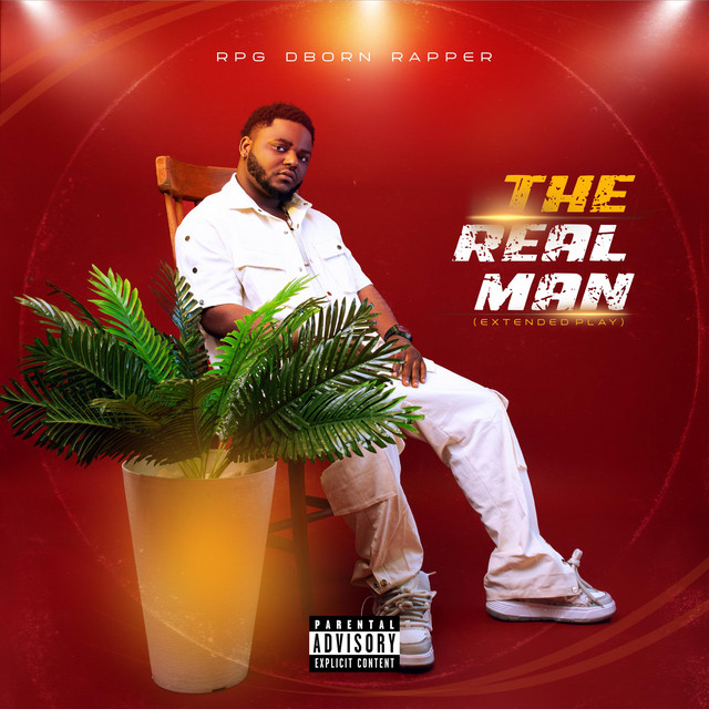The Real Man - Album by RPG DBorn Rapper | Spotify