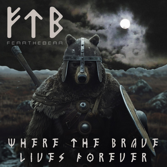 Where The Brave Lives Forever (single)