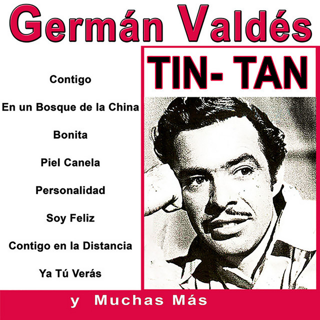 Germán Valdés TIN TAN cover art