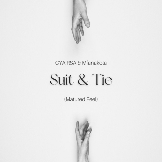 Suit & Tie - Matured Feel