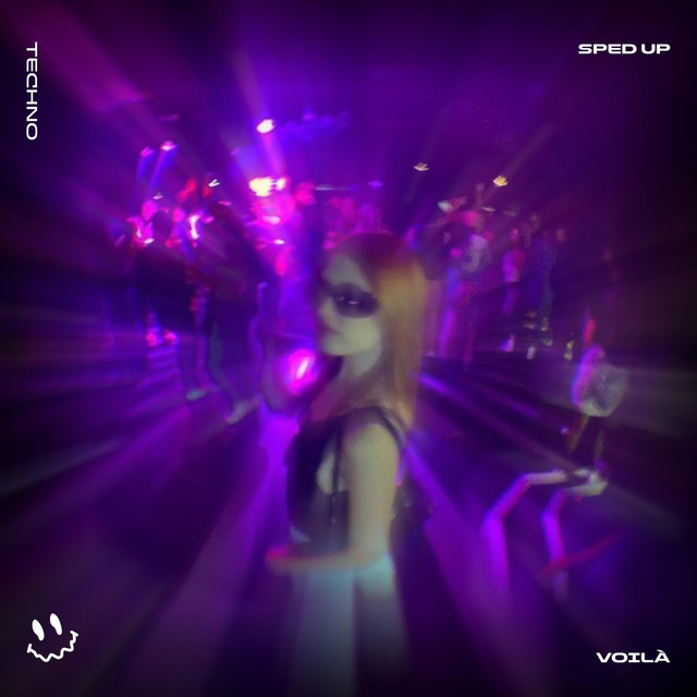 VOILÀ - TECHNO SPED UP