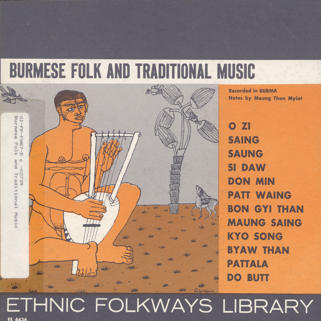 Burmese Folk and Traditional Music - Compilation by Various