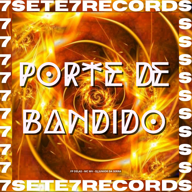 PORTE DE BANDIDO