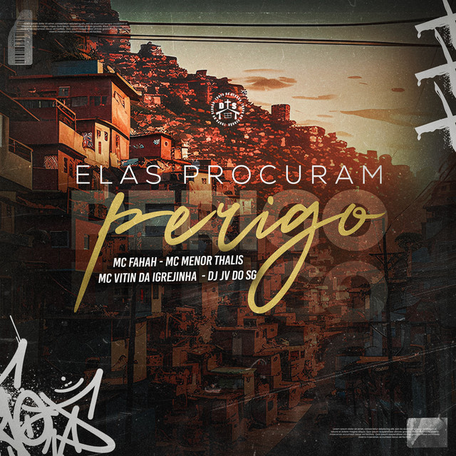 Elas Procuram Perigo