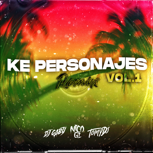 Ke Personajes (Vol.1) [Remix] cover art