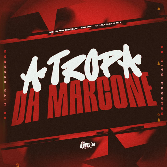 A Tropa da Marcone