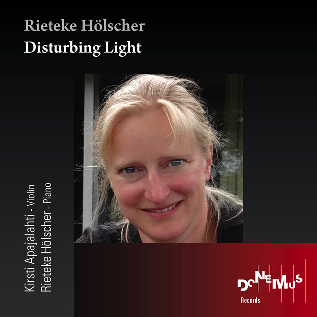 Rieteke Hölscher: Disturbing Light