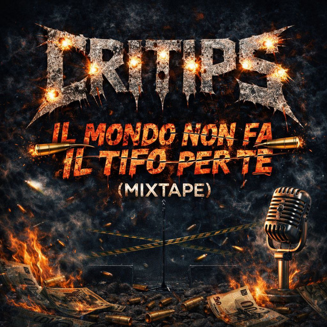 IL MONDO NON FA IL TIFO PER TE (MIXTAPE) cover art