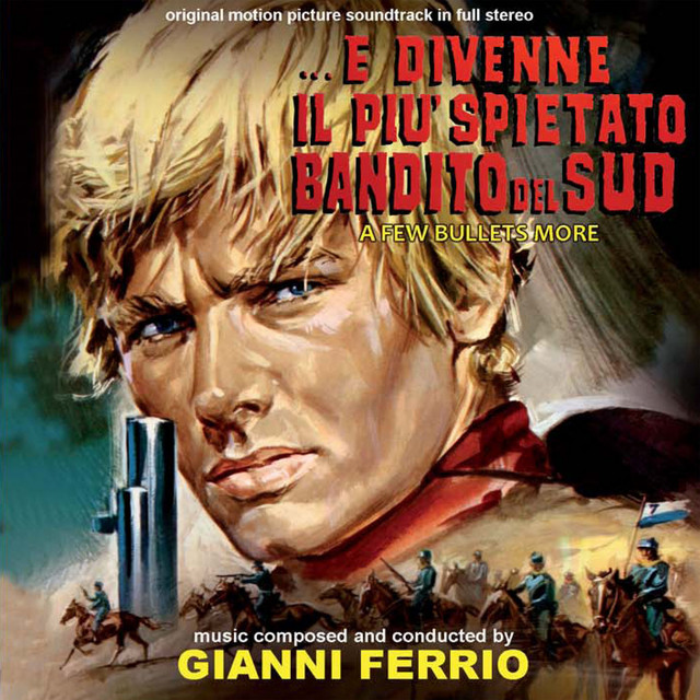 ...e divenne il più spietato bandito del sud cover art