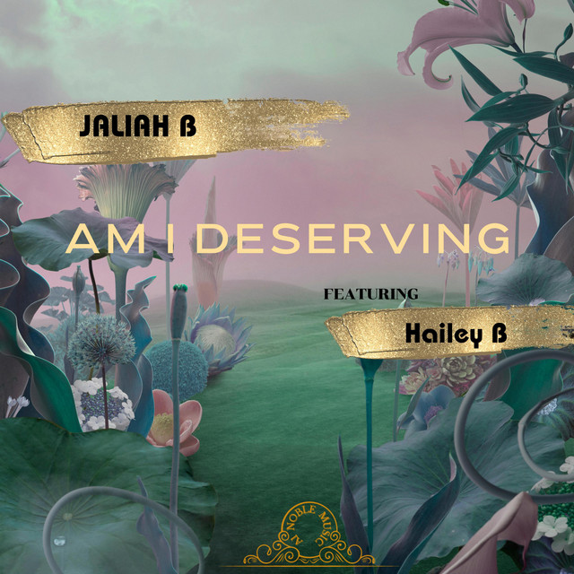 AM I DESERVING