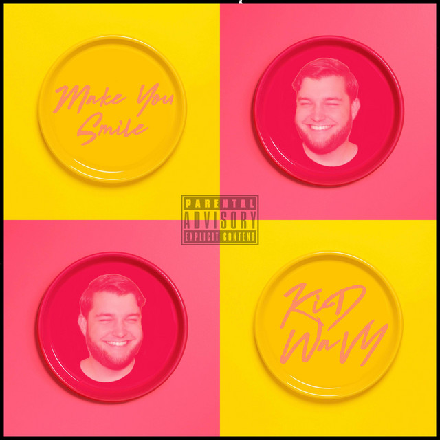 Make You Smile - Single by Kid Wavy | Spotify