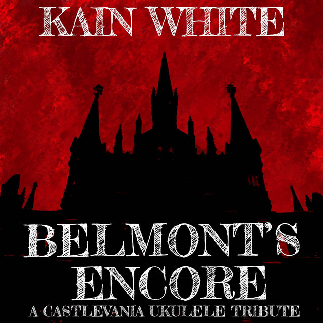 Belmont's Encore A Castlevania Ukulele Tribute artwork