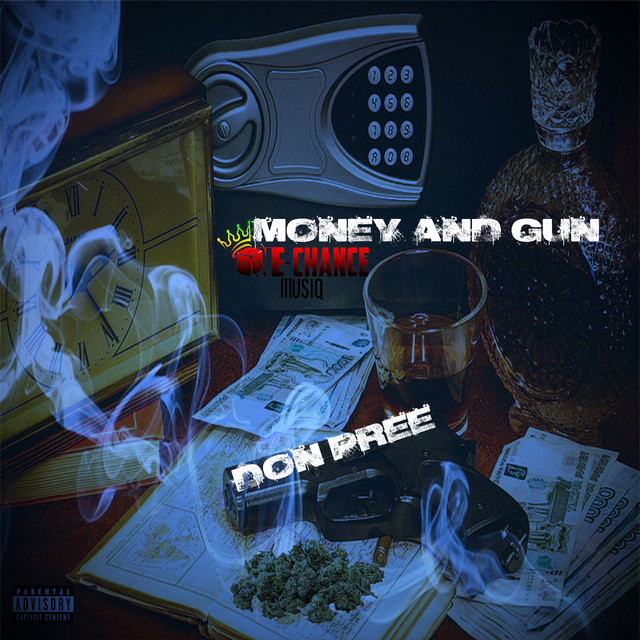 Don Pree - Money and Gun