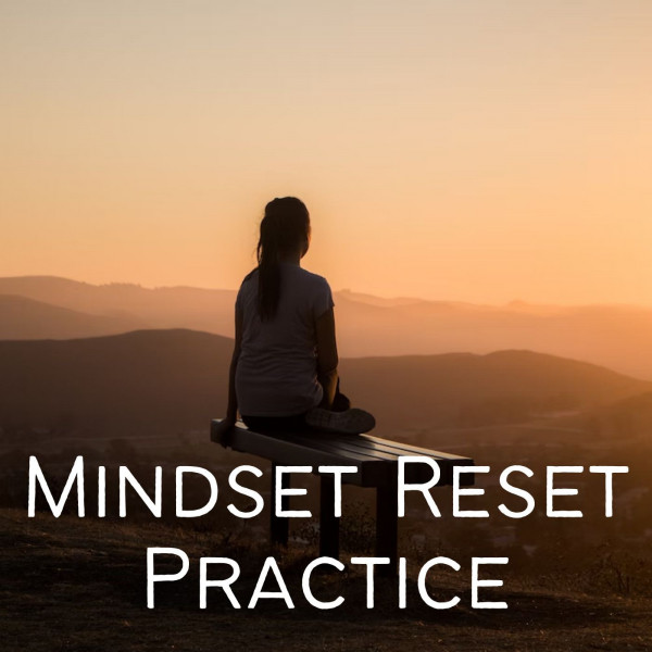 Mindset Reset Practice cover art