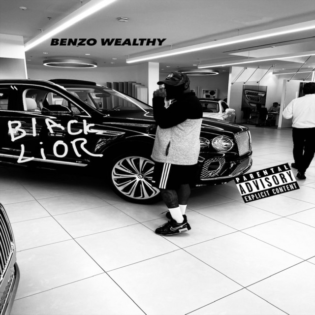 Black Lior - Single by BENZO WEALTHY | Spotify