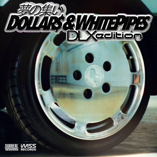 Dollars & White Pipes (Deluxe) cover art