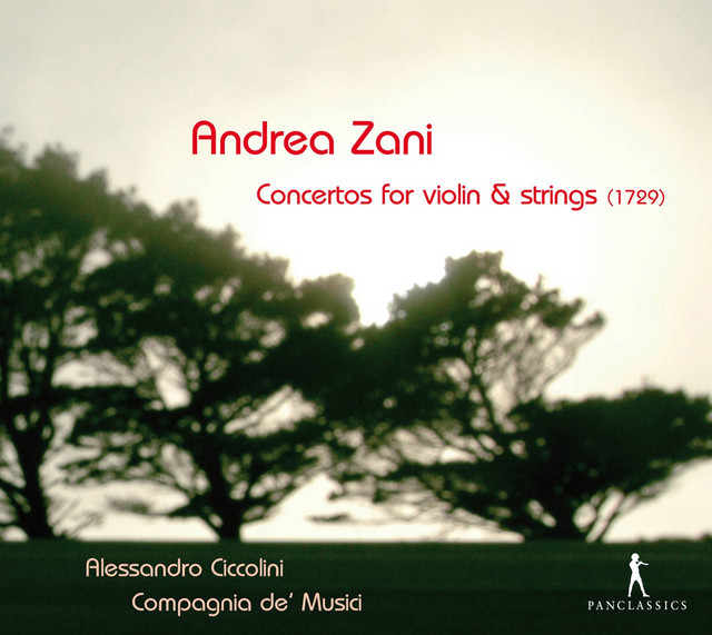 Zani: Concertos for violin and strings