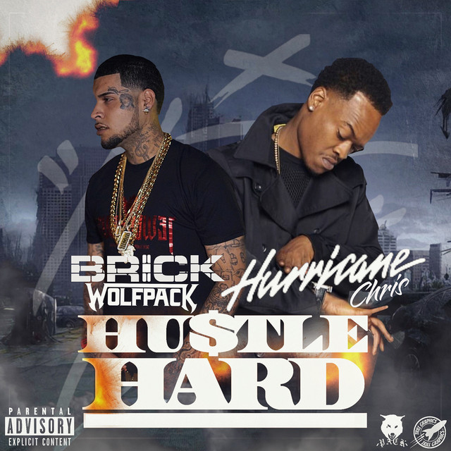 Hustle Hard (feat. Hurricane Chris) - song and lyrics by Brick 