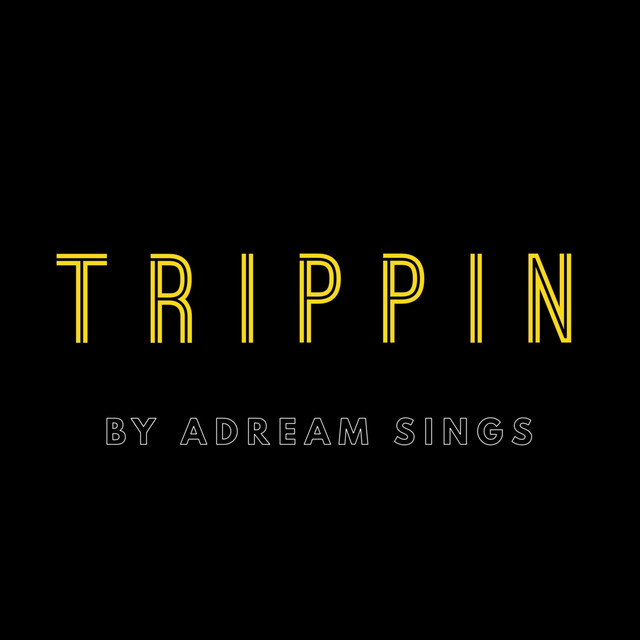 Trippin