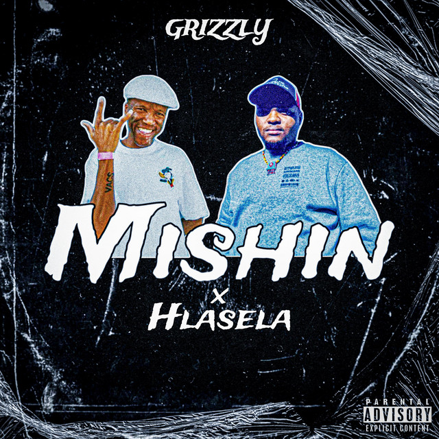 Mishin - Single by GRIZZLY_SA | Spotify