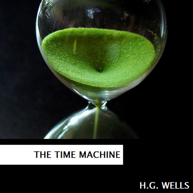 The Time Machine (By H.G. Wells) cover art