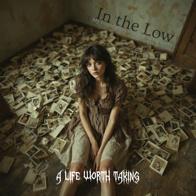 In The Low (My Foundation Has Weak Supports) cover