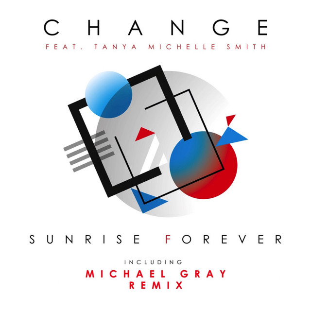 Sunrise Forever - Michael Gray Extended Mix