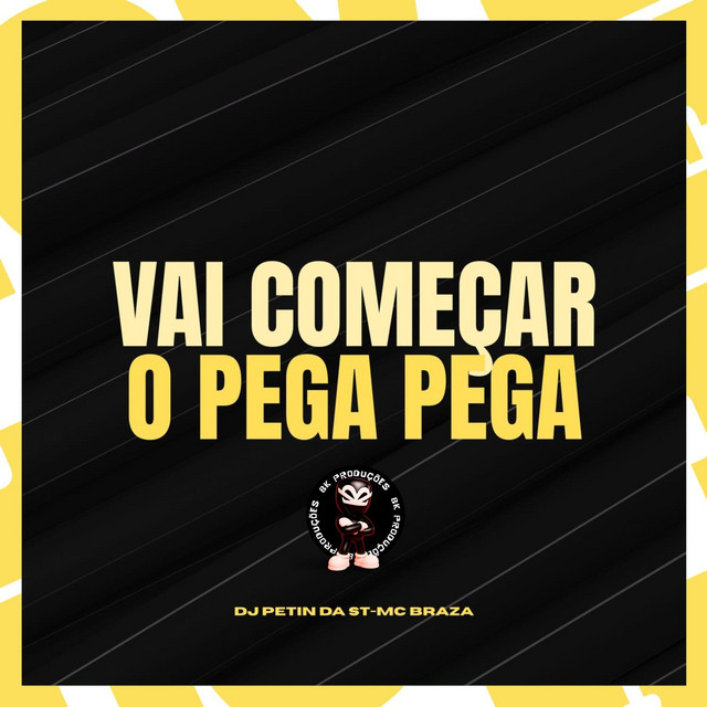 VAI COMEÇAR O PEGA PEGA