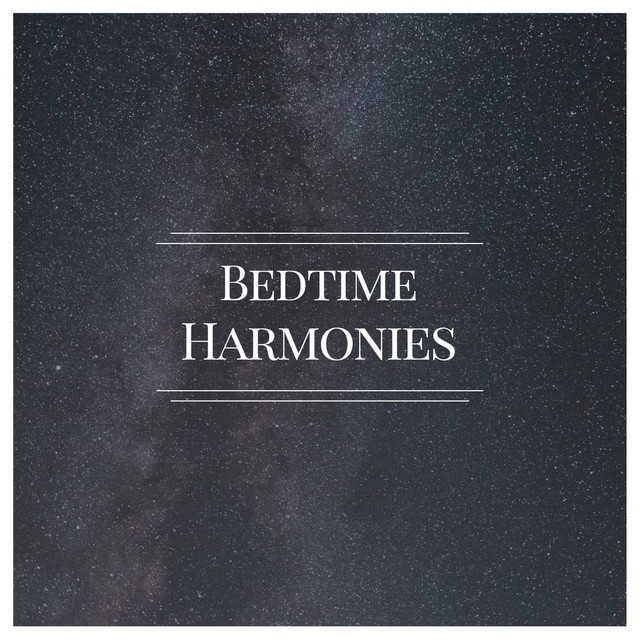 # 1 Album: Bedtime Harmonies - Album by Deep Sleep Music Therapy | Spotify