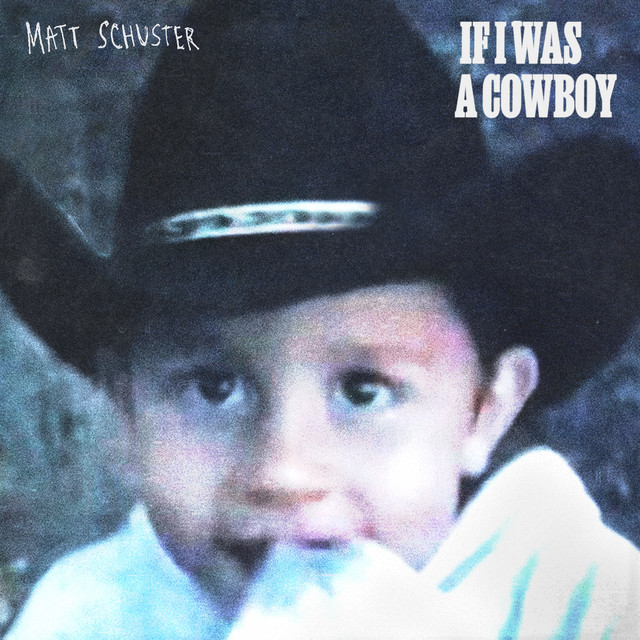 If I Was A Cowboy cover art
