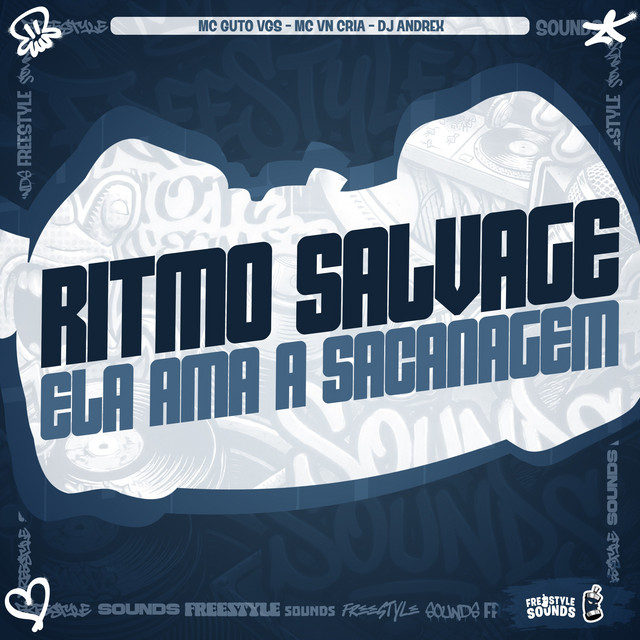 Ritmo Salvage - Ela Ama a Sacanagem