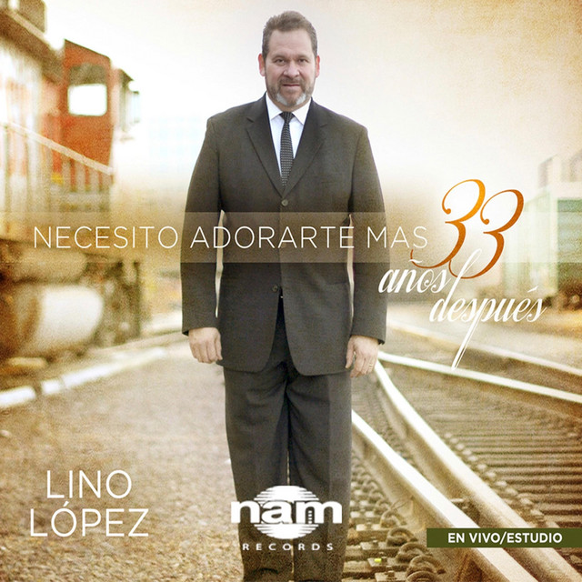Necesito Adorarte Mas - 33 Años Despues (Live) cover art