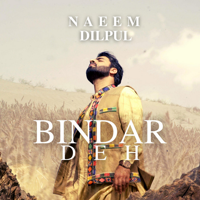Bindar (Land) - Single by Naeem Dilpul | Spotify