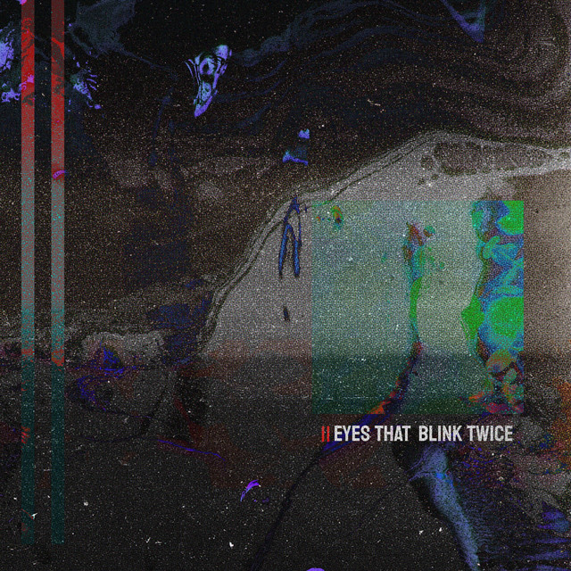 Обкладинка: eyes that blink twice — Yekitsu
