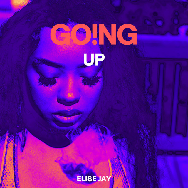 Album cover for GO!NG UP by EJAÈ